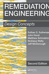 Cover Art for 9781498773270, Remediation Engineering by Suthan S. Suthersan, John Horst, Matthew Schnobrich, Nicklaus Welty, Jeff McDonough