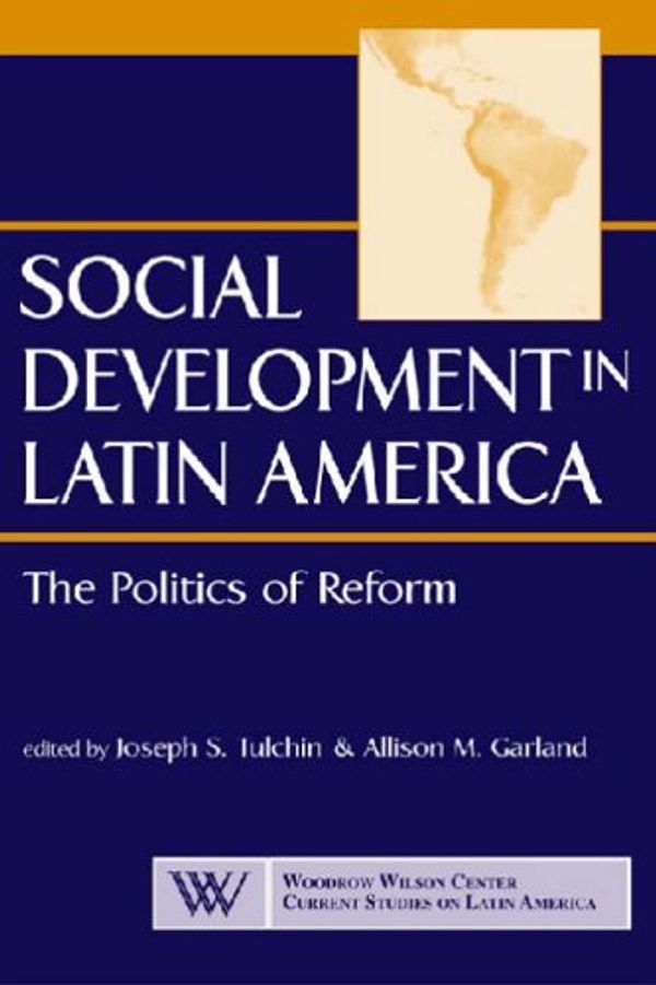 Cover Art for 9781555878436, Social Development in Latin America by Joseph S. Tulchin