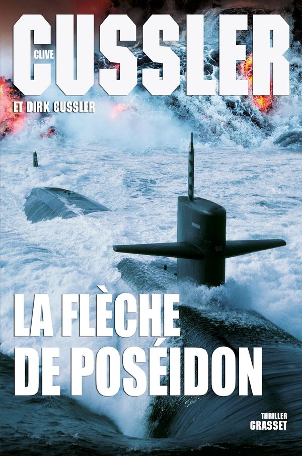 Cover Art for 9782246805465, La Fleche de Poseidon [French] by Clive Cussler, Dirk Cussler