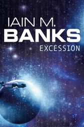 Cover Art for 9781857234572, Excession by Iain M. Banks