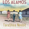 Cover Art for 9781408845981, The Wives of Los Alamos by TaraShea Nesbit