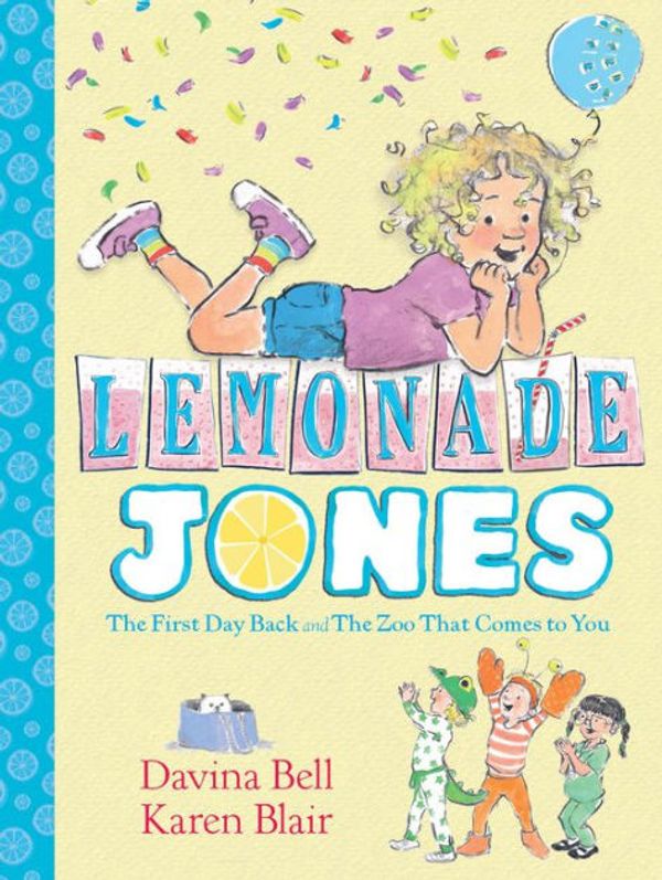 Cover Art for 9781760637071, Lemonade Jones: Lemonade Jones 1 by Davina Bell, Karen Blair