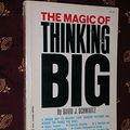 Cover Art for B002MAV3TS, The Magic of Thinking Big by David M. Schwartz