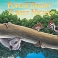 Cover Art for 9781584690894, Forest Bright, Forest Night by Jennifer Ward