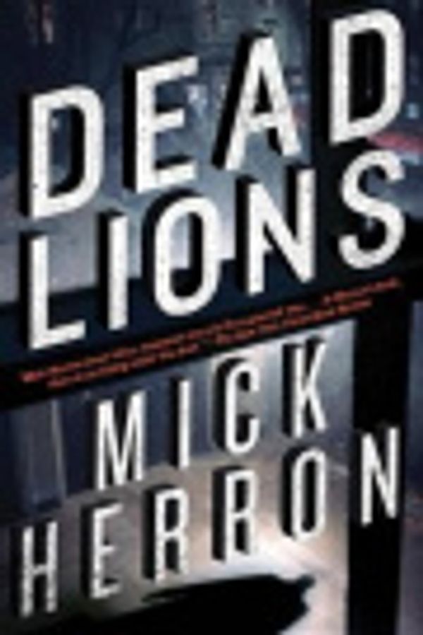 Cover Art for 9781299574601, Dead Lions by Mick Herron