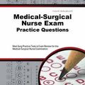 Cover Art for 9781627337885, Medical-Surgical Nurse Exam Practice Questions: Med-Surg Practice Tests & Exam Review for the Medical-Surgical Nurse Examination by Med-Surg Exam Secrets Test Prep Team