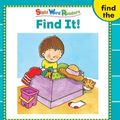 Cover Art for 9780439511797, Find It! (Sight Word Readers) (Sight Word Library) by Linda Beech