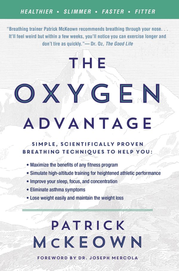 Cover Art for 9780062349477, The Oxygen Advantage by Patrick McKeown