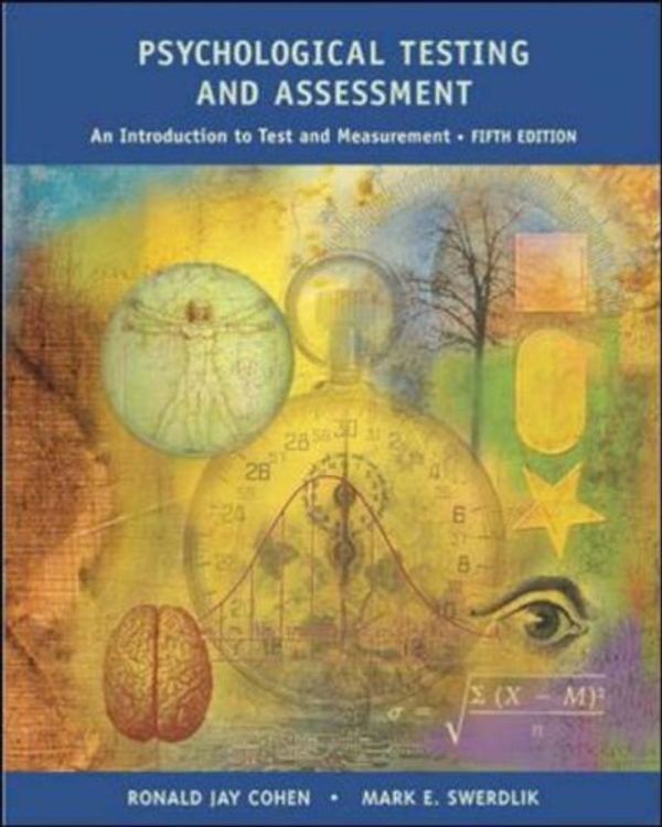 Cover Art for 9780071131346, Psychological Testing and Assessment by Ronald Jay Cohen
