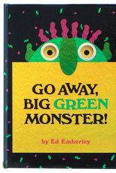 Cover Art for 9780316236539, Go Away, Big Green Monster! by Ed Emberley