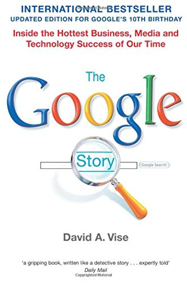 Cover Art for 9780330508124, The Google Story by David A. Vise