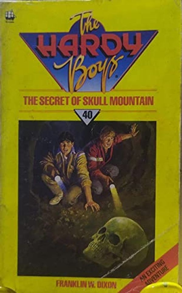 Cover Art for 9780006926559, The Secret of Skull Mountain (Armada) by Franklin W. Dixon