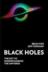 Cover Art for 9780008350758, Black Holes by Professor Brian Cox, Professor Jeff Forshaw
