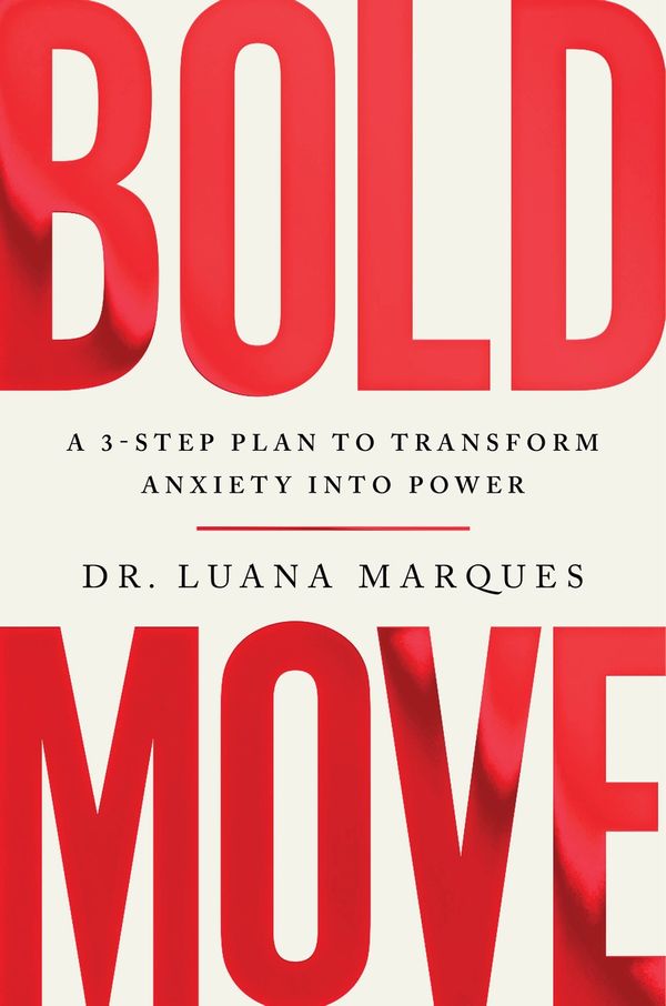 Cover Art for 9781035406616, Bold Move by Dr Luana Marques