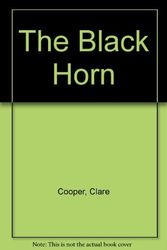 Cover Art for 9781859020708, The Black Horn by Clare Cooper