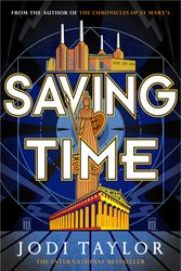 Cover Art for 9781472273246, Saving Time (The Time Police) by Jodi Taylor