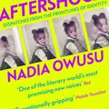 Cover Art for 9781529342888, Aftershocks: Dispatches from the Frontlines of Identity by Nadia Owusu