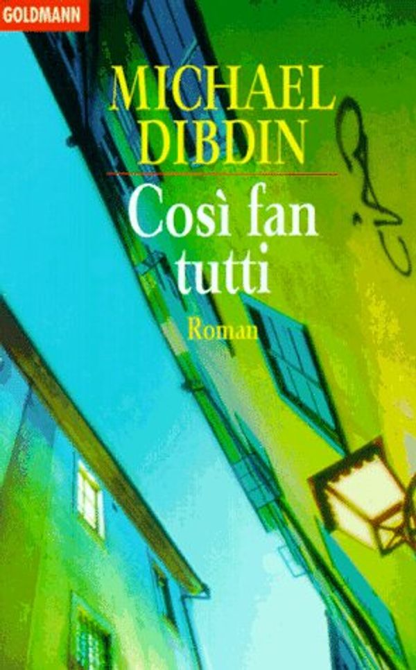 Cover Art for 9783442437696, Cosi fan tutti. by Michael Dibdin