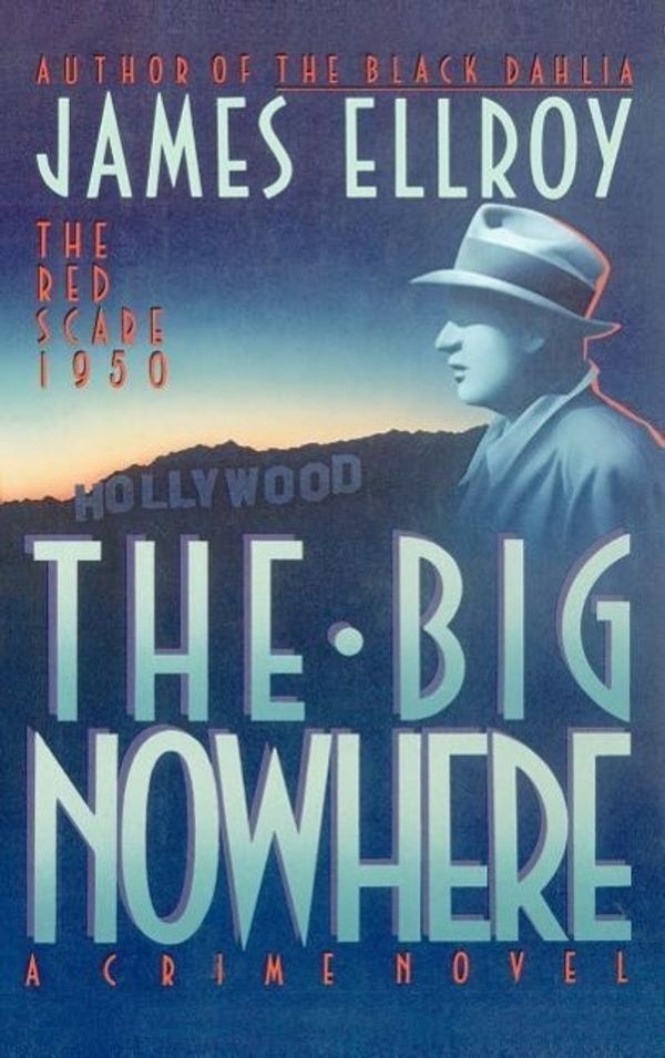 Cover Art for 9780892962839, The Big Nowhere by James Ellroy