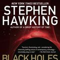 Cover Art for 9780553374117, Black Holes and Baby Universes by Stephen Hawking