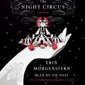 Cover Art for 9780307938909, The Night Circus by Erin Morgenstern