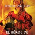 Cover Art for 9788490193884, El héroe de las Eras (Nacidos de la Bruma 3) by Brandon Sanderson