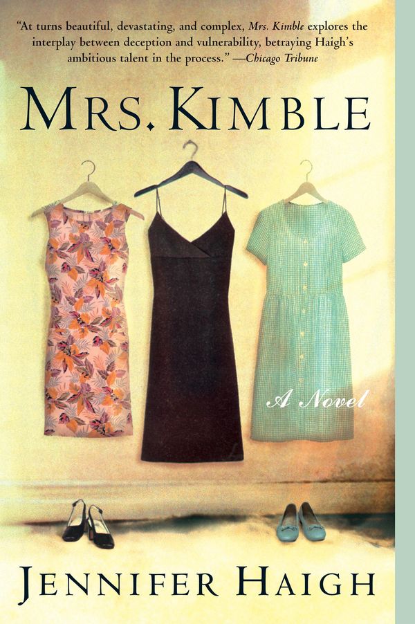 Cover Art for 9780061749858, Mrs. Kimble by Jennifer Haigh