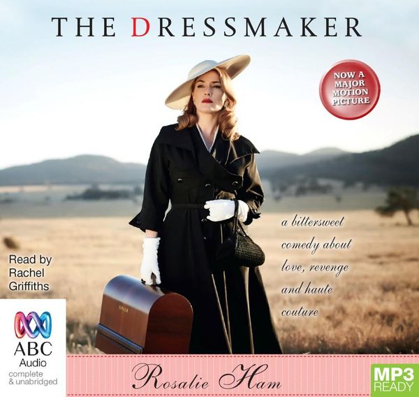 Cover Art for 9781486298037, The Dressmaker by Rosalie Ham