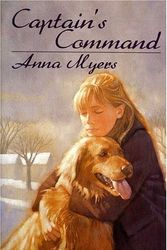 Cover Art for 9780440416999, Captain's Command by Anna Myers