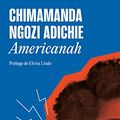 Cover Art for 9788439741015, Americanah by Ngozi Adichie, Chimamanda