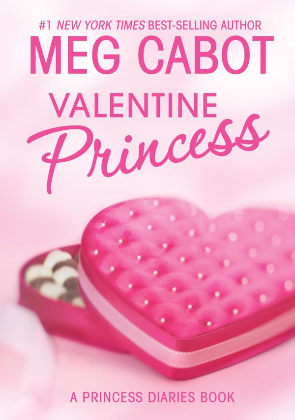 Cover Art for 9780061972072, The Princess Diaries: Volume 7 and 3/4: Valentine Princess by Meg Cabot