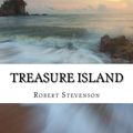 Cover Art for 9781977937377, Treasure Island by Robert Louis Stevenson