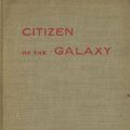 Cover Art for 9780684126913, Citizen of the Galaxy by Robert A. Heinlein