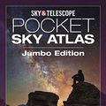 Cover Art for 9781940038704, Sky & Telescope Pocket Atlas Jumbo Revised Edition by Roger W. Sinnott