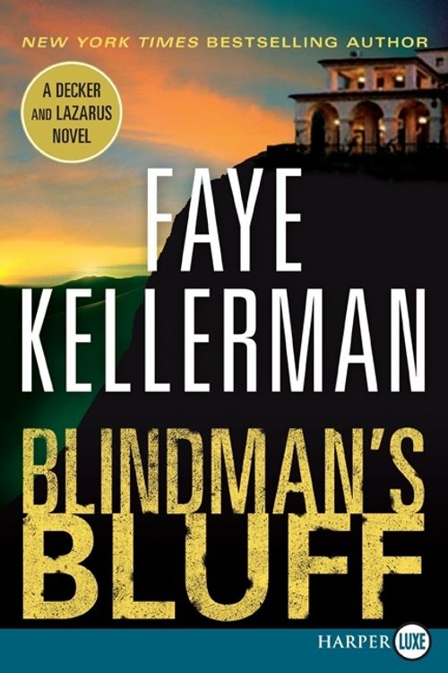 Cover Art for 9780061774782, Blindman's Bluff by Faye Kellerman