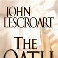Cover Art for 9781410400956, The Oath by John Lescroart