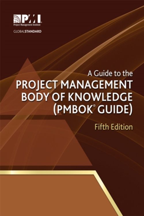 Cover Art for 9781935589679, A Guide to the Project Management Body of Knowledge (PMBOK Guide) by Project Management Institute