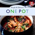 Cover Art for B01LVVYPQ3, Simple & Delicious One Pot - Love Food by Parragon Books (2012-07-15) by Parragon Books;Love Food Editors