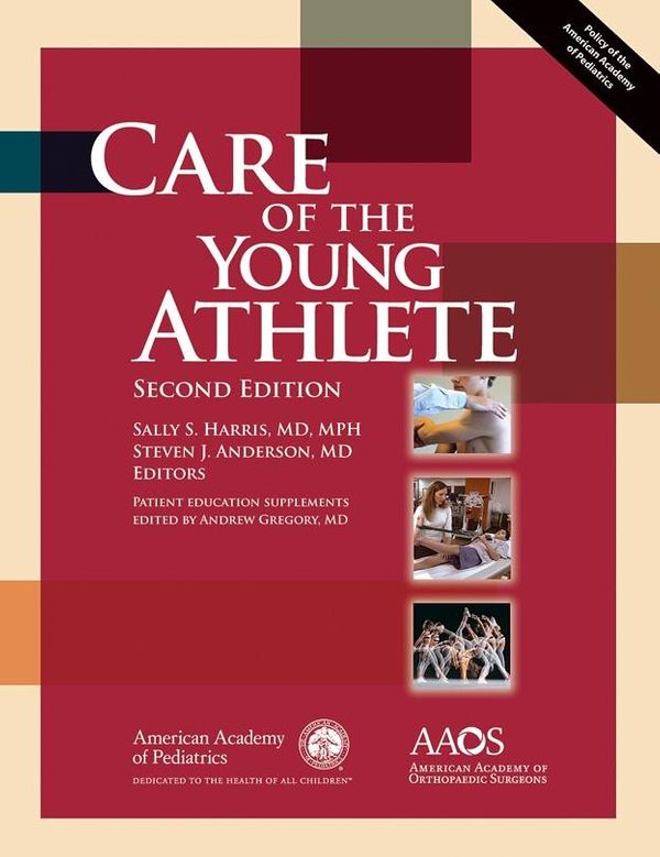 Cover Art for 9781581106909, Care of the Young Athlete by American Academy of Pediatrics Council on Sports Medicine