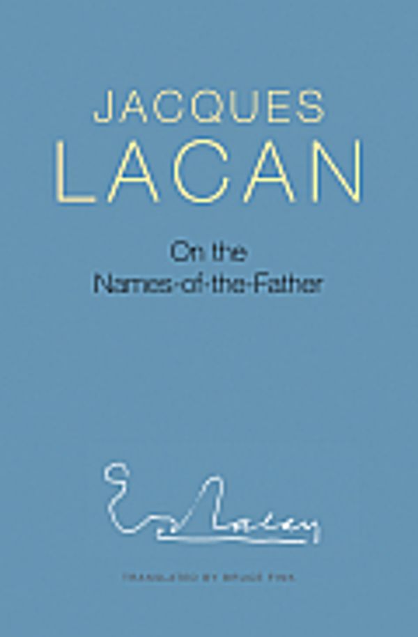 Cover Art for 9780745659916, On the Names-of-the-Father by Jacques Lacan