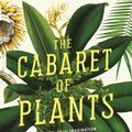 Cover Art for 9781861976628, The Cabaret of Plants by Richard Mabey