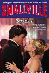 Cover Art for 9781904233473, Smallville: Sparks by Cherie Bennett