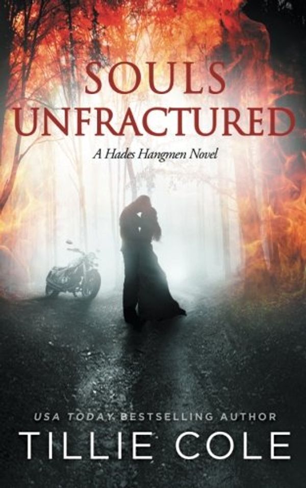 Cover Art for 9781516846542, Souls Unfractured: Volume 3 (Hades Hangmen) by Tillie Cole