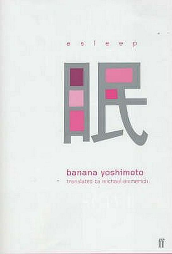 Cover Art for 9780571205370, Asleep by Banana Yoshimoto