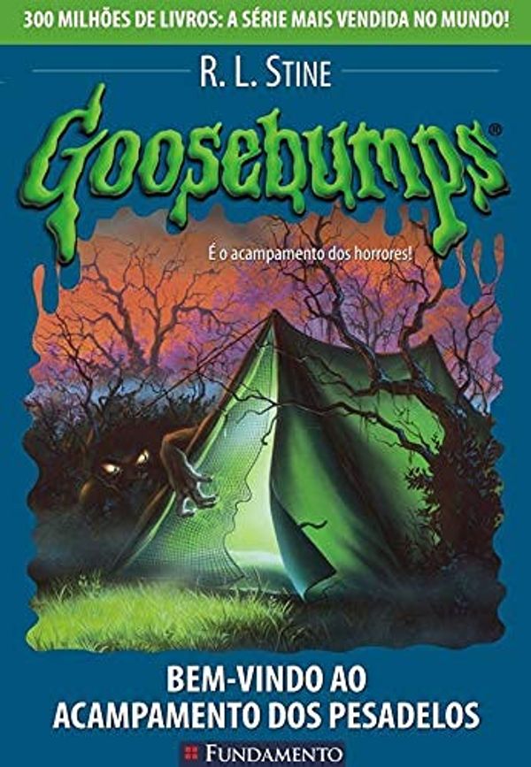 Cover Art for 9788576762393, Bem-Vindo ao Acampamento dos Pesadelos by R. L. Stine