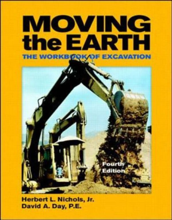Cover Art for 9780070464841, Moving the Earth by Nichols Jr., Herbert L., David A. Day