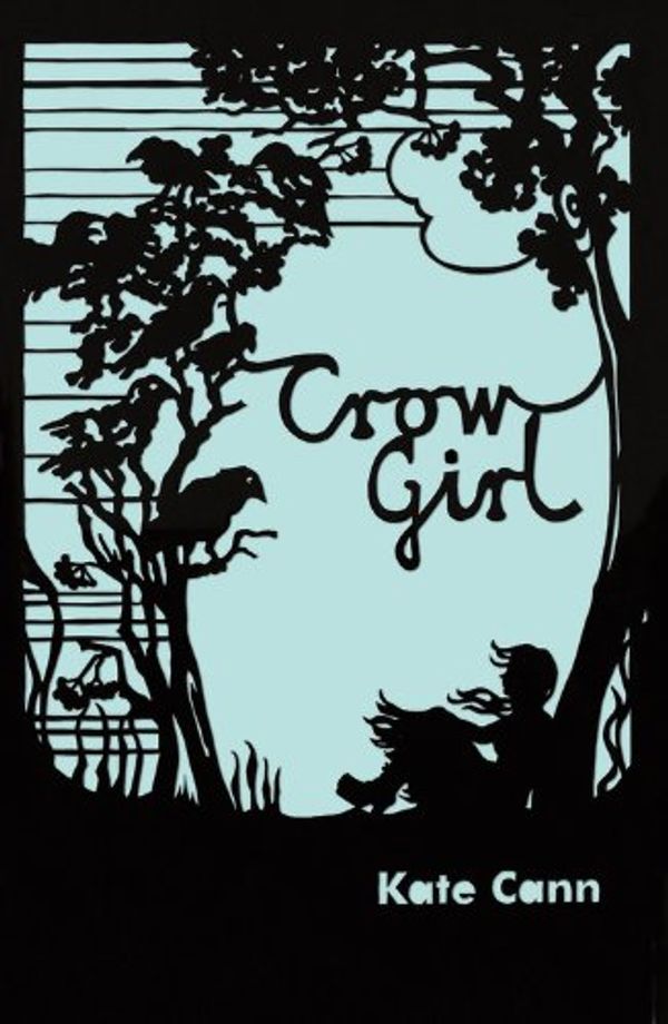 Cover Art for 9781781121214, Crow Girl (Stoke Books Titles) by Kate Cann