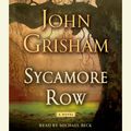 Cover Art for 9780385366465, Sycamore Row by John Grisham