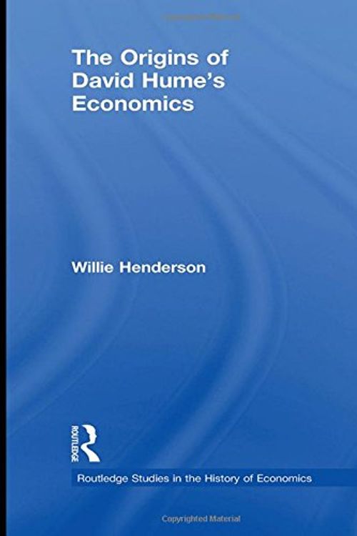 Cover Art for 9780415778633, The Origins of David Hume's Economics by Willie Henderson