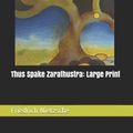 Cover Art for 9781071061534, Thus Spake Zarathustra by Friedrich Wilhelm Nietzsche